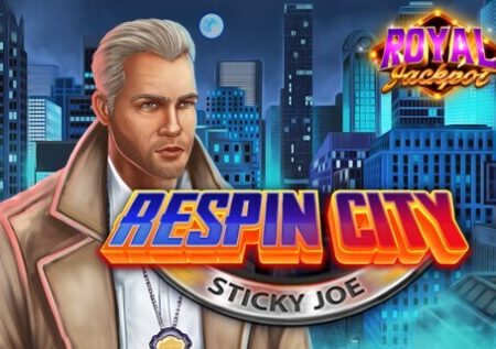 Respin City – Sticky Joe