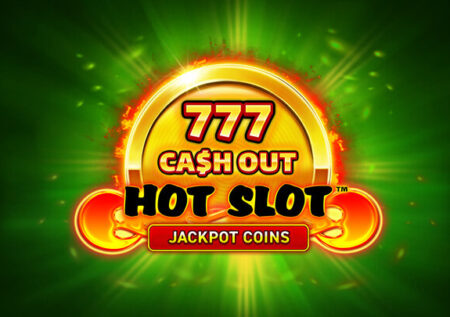 Hot Slot 777 Cash Out